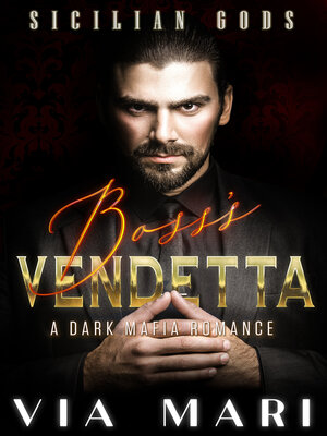 cover image of Boss's Vendetta